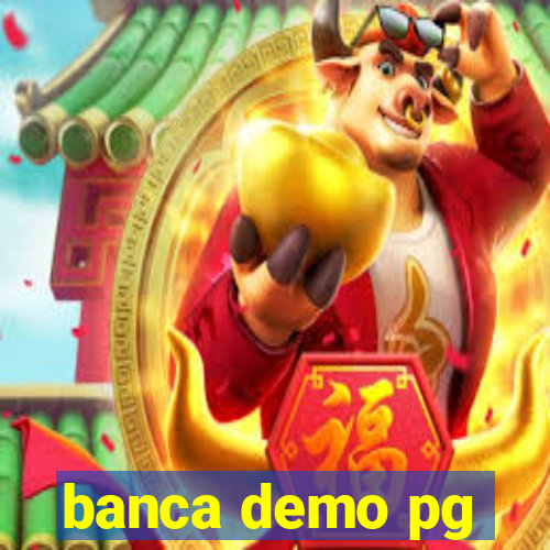 banca demo pg